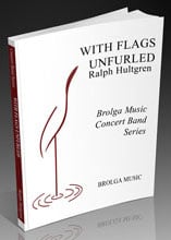 With Flags Unfurled Concert Band sheet music cover